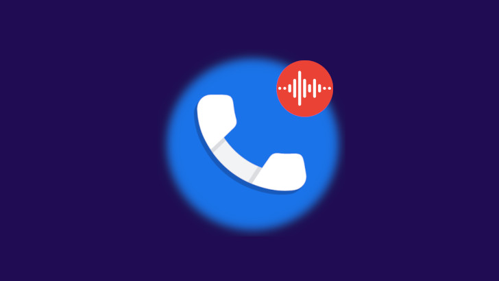 Приложение Телефон Google получит возможность записи телефонных разговоров