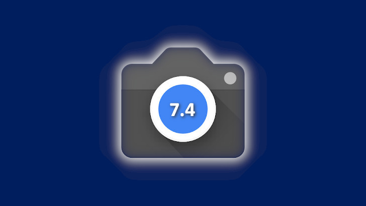 Google Camera 7.4 выпущена. Разработчики готовятся добавить в приложение возможность записи видео 4K со скоростью 60 кадров в секунду