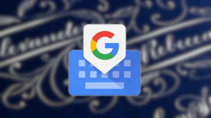 Клавиатура Google Gboard получила поддержку рукописного ввода на более чем 200 языках  [Скачать APK]