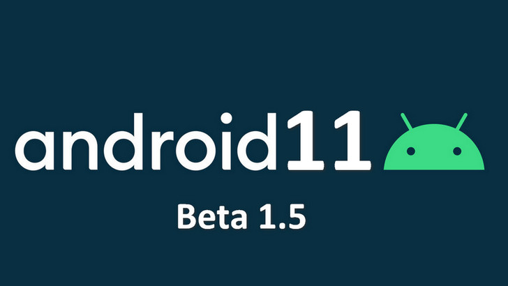 Android 11 Beta 1.5 выпущена и принесла с собой целый ряд исправлений