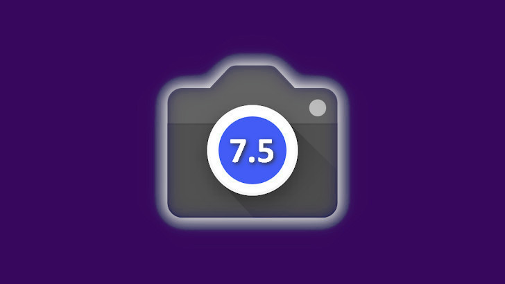Google Камера 7.5. Новая версия приложения выпущена. Функции размытия движением,  приближения звука, регулировка яркости вспышки прочие на подходе (Скачать APK)