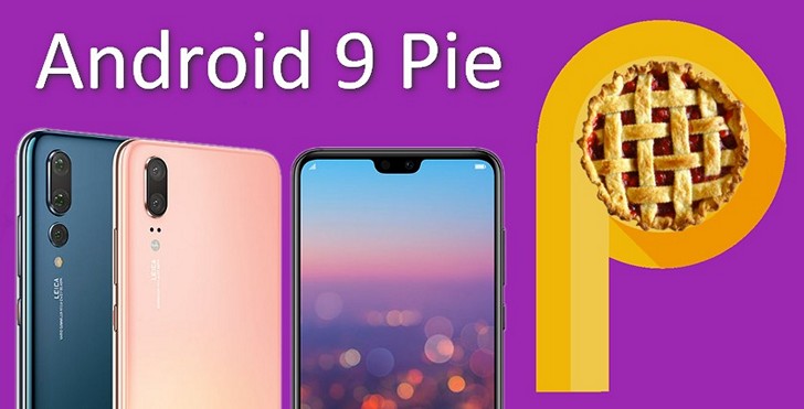 EMUI 9 на базе Android 9.0 Pie первыми получат смартфоны из линейки Huawei P20