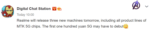 Как сообщил в китайской социальной сети Weibo местный инстайдер Digital Chat Station, завтра будет представлено три новых смартфона Realme. Все из них будут иметь у скбя на борту процессоры MediaTek с поддержкой 5G.  Кроме того, было заявлено, что самая бешевая из трех моделей будет стоить 1000 юаней, что по текущему курсу равно примерно 146 долларам США.