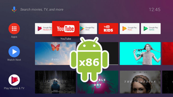 Установить Android TV на планшет, ноутбук, мини-ПК с процессорами x86 на борту можно с помощью новой сборки Android-x86
