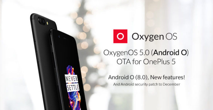 OnePlus 5 получил обновление Oxygen OS 5.0 на базе Android 8.0 Oreo 